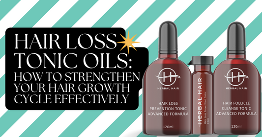 Hair Loss Tonic Oils: How To Strengthen Your Hair Growth Cycle Effectively