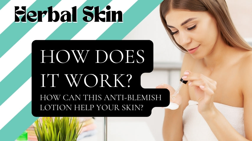How does Herbal Skin work?